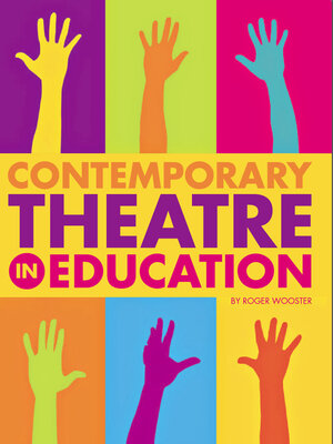 cover image of Contemporary Theatre in Education
